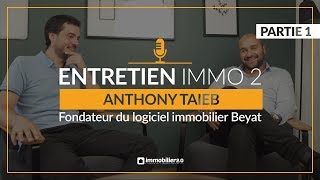 Anthony Taieb : "C'était une évidence que ce soit un logiciel immobilier"