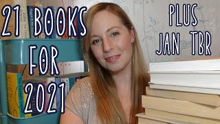 [CC] Twenty One Books I Need to Read in 2021, Plus My January TBR