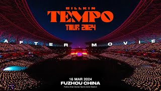 Billkin Tempo Tour 2024 (Fuzhou) - After Movie