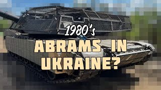 Outdated Abrams sent to Ukraine?