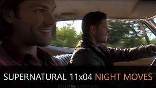 Supernatural 11x04 "Night Moves"