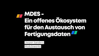 EMO Session Live "Manufacturing Data Exchange Specification (MDES)" - German