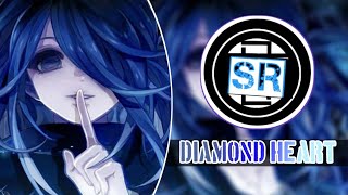 ⓢ ｢Nightcore｣ ‿ Diamond Heart ✿