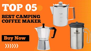 Top 5 Best Camping Coffee Maker in 2024 | Best Coffee Maker for Camping