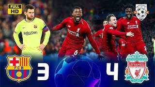 ملخص مباراة "ليفربول (4-3) برشلونه"🔥●ريمونتادا أسطورية 🤯⚡❯ دوري ابطال اوروبا [2019] |🏆 "FHD"