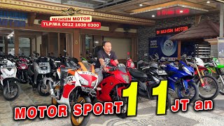 MOTOR MURAH - MURAH DISINI..!!! DI OBRAL POLL - POLLAN || ADA MOTOR SPORT 250cc 11JTan