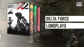 Delta Force Longplays - Playlist Thumbnail