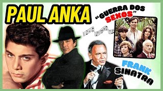 PAUL ANKA E SEUS SUCESSO | NOVELA GUERRA DO SEXO | MY WAY FRANK SINATRA | DIANA | MICHAEL JACKSON 🎶