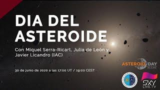 Día del Asteroide: Naturaleza, amenazas y oportunidades de los pequeños cuerpos del Sistema Solar