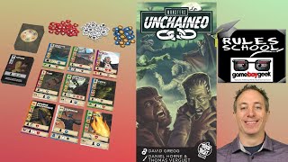 How to Play Unchained (Rules School)