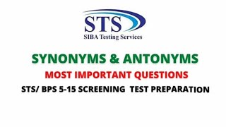 Synonyms and Antonyms | STS test preparation | bps 5 to 15 jobs