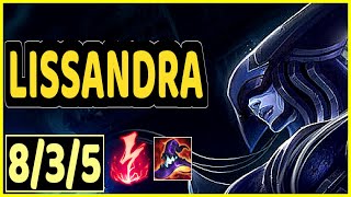 LISSANDRA - 8/3/5 KDA GAMEPLAY