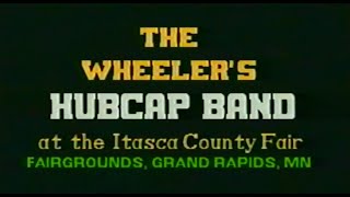 Wheeler's Hubcap Band | 1992 Itasca County Fair | Grand Rapids, MN