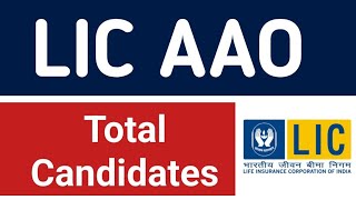 LIC AAO Total Candidates