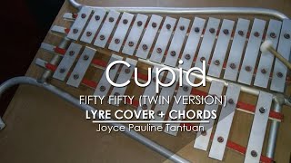 Cupid - FIFTY FIFTY (TWIN VERSION) - Lyre Cover