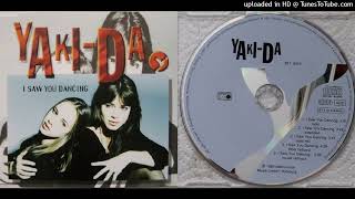 Yaki-Da - I Saw You Dancing - Maxi-Single - 1994