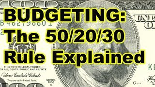 Budgeting  The 50 20 30 Rule.