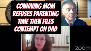 Conniving Mom Refuses Parenting Time Then Files Contempt On Dad At Custody Modification Court