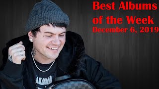 December 6, 2019 | My Best Albums of the Week