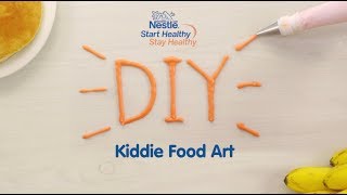 Meal Time Fun | Nestlé Start Healthy Stay Healthy