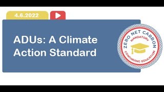 ADUs: A Climate Action Standard