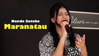 MARANTAU - NANDO SATOKO | Cover by Nabila Maharani