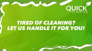 Quick Cleaning - Residential - Reserve Now!