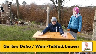 Schreibtisch umbauen / Teil 2 Holztablett / Garten Deko