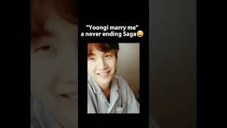 "Yoongi marry me"a never ending saga😂#suga #btsarmy #btsshorts