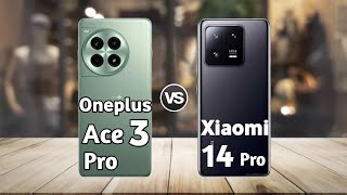 Oneplus Ace 3 Pro vs Xiaomi 14 Pro: Full Comparison ⚡ Which is Best?