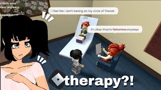 I went to ROBLOX the THERAPY?!