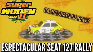 Espectacular el Seat 127 Rally!! Me encanta el rally Super Woden GP 2