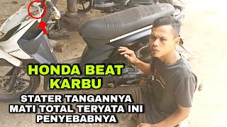 CARA MENGATASI STATER HONDA BEAT KARBU MATI TOTAL