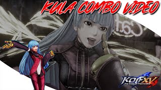 [KOFXV] Kula Combo Video