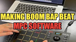 Making Boom Bap Beat In MPC Software