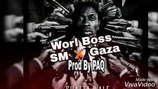 Sm x Gaza more fire 🔥🔥 🔥