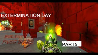 Project Brutality: Extermination Day With Duke Nukem & Caleb (Behind The Hellish Lines Gameplay)