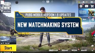 Pubg Mobile Version 1.8 Update New Match Making System Gameplay !