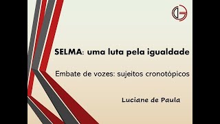 Selma: Uma Luta pela Igualdade