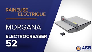 Raineuse MORGANA Electrocreaser 52 | ASB