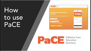 How To Use the Palliative Care Education (PaCE) Directory app