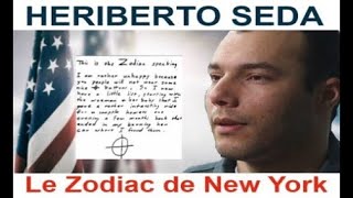 Heriberto Seda, le tueur du Zodiaque de New York