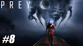 Prey - Part 8