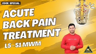 ACUTE BACK PAIN AND STIFFNESS TREATMENT BY L5-S1 MWM TECHNIQUE: