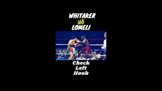 Perfect Check Left Hook: Whitaker vs Lomeli #shorts