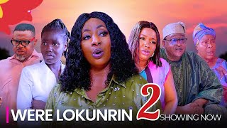 Were Lokunrin 2 -  Latest Yoruba Movie 2024 | Ronke Odusanya | Mide Martins | Feranmi Oyalowo |