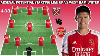 🚨EFL CUP : Arsenal potential starting line up vs West Ham United 🔥🔥