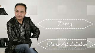 Dana Abduljabar دانا عبد الجبار Zarey