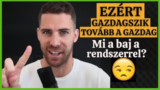 Mi a Baj a Rendszerrel? MIÉRT SZEGÉNYEDNEK SOKAN? [Jeff Booth interjú]