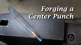 How to Forge a Center Punch